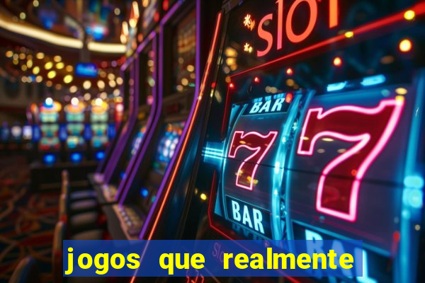 jogos que realmente pagam sem precisar depositar dinheiro